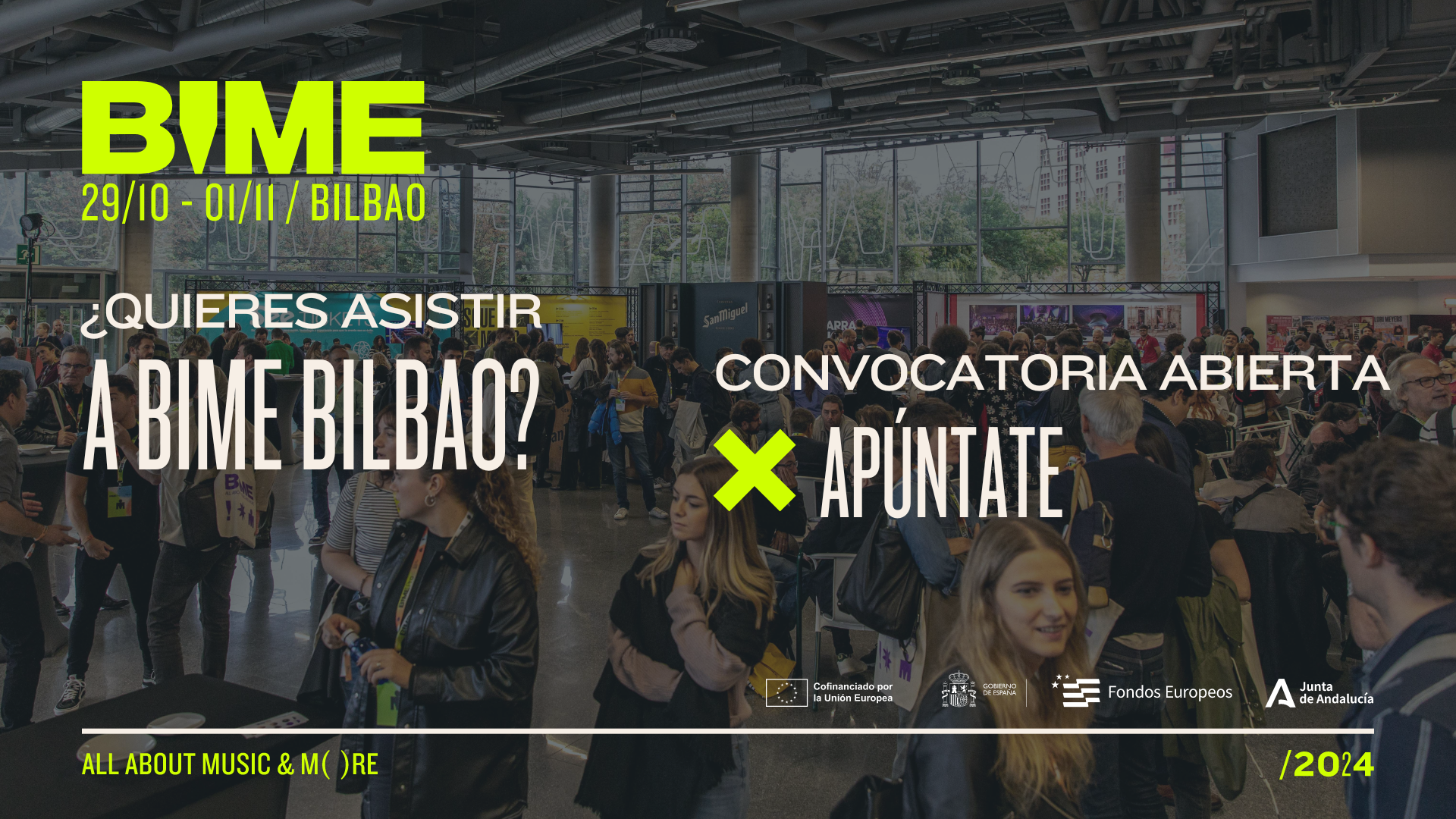 [CERRADA] ¡Convocatoria abierta para BIME Bilbao 2024 para profesionales de Andalucía!